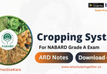 NABARD ARD Notes and eBooks 2025 | Cropping System in India | Download PDF NABARD ARD Notes and eBooks 2025 | Cropping System in India | Download PDF