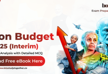 Union Budget 2024-25 (Interim Budget): Important Highlights & Analysis with Detailed MCQ Union Budget 2024 Highlights & Budget Analysis PDF with MCQ