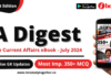 Monthly Current Affairs PDF July 2024 – Section-wise GK & Current Affairs Updates & 350+ MCQ Monthly Current Affairs PDF July 2024