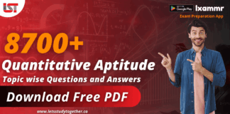 8700+ Quantitative Aptitude Topic wise Questions and Answers – Download Free PDF Quantitative Aptitude Topic wise Questions PDF Download